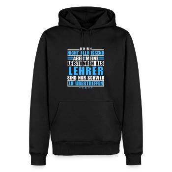 Unübertroffene Leistung als Lehrer - Männer Premium Bio Hoodie - Schwarz - Vorne - Nico (187cm)