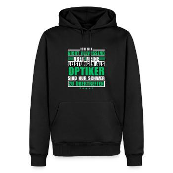 Unübertroffene Leistung als Optiker - Männer Premium Bio Hoodie - Schwarz - Vorne - Nico (187cm)