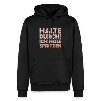 Halte Durch! Ich Hole Spritzen - Männer Premium Bio Hoodie - Schwarz - Vorne - Nico (187cm)