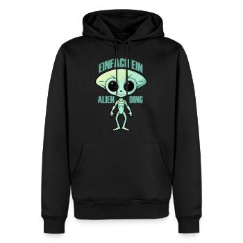 Einfach ein Alien Ding, Humor, Spaß, Fun, Aliens, - Männer Premium Bio Hoodie - Schwarz - Vorne - Nico (187cm)