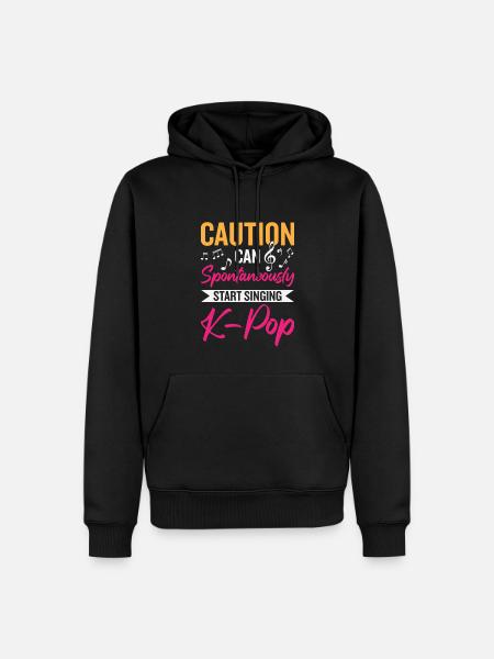 Can Spontaneously Start Singing K-Pop - Men’s Premium Organic Hoodie - black