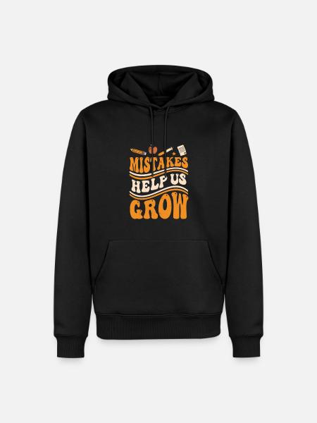 Mistakes Help Us Grow - Men’s Premium Organic Hoodie - black
