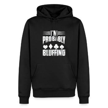 Ich bluffe wahrscheinlich - Männer Premium Bio Hoodie - Schwarz - Vorne - Nico (187cm)