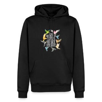 Ich bin nicht süchtig nach Vogelbeobachtung - Männer Premium Bio Hoodie - Schwarz - Vorne - Nico (187cm)