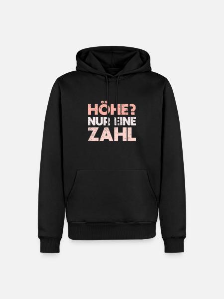 Höhe? Nur Eine Zahl - Männer Premium Bio Hoodie - Schwarz
