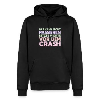 Das Kann Nicht Passieren - Letzte Worte Vor... - Männer Premium Bio Hoodie - Schwarz - Vorne - Nico (187cm)