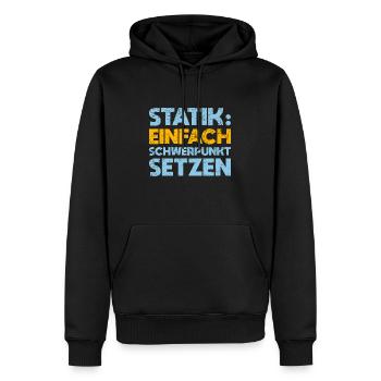 Statik: Einfach Schwerpunkt Setzen - Männer Premium Bio Hoodie - Schwarz - Vorne - Nico (187cm)