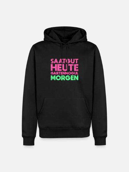 Saatgut Heute, Gartenmogul Morgen - Männer Premium Bio Hoodie - Schwarz