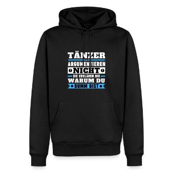Tänzer argumentieren nicht - Männer Premium Bio Hoodie - Schwarz - Vorne - Nico (187cm)