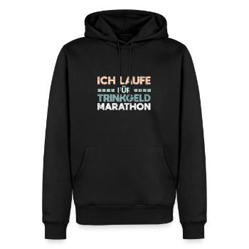 Ich Laufe Für Trinkgeld Marathon - Männer Premium Bio Hoodie - Schwarz - Vorne - Nico (187cm)