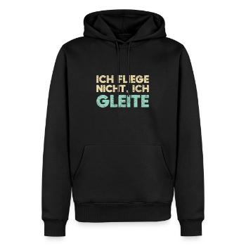 Ich Fliege Nicht, Ich Gleite - Männer Premium Bio Hoodie - Schwarz - Vorne - Nico (187cm)