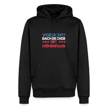 Vorsicht! Dachdecker Mit Höhenflug - Männer Premium Bio Hoodie - Schwarz - Vorne - Nico (187cm)