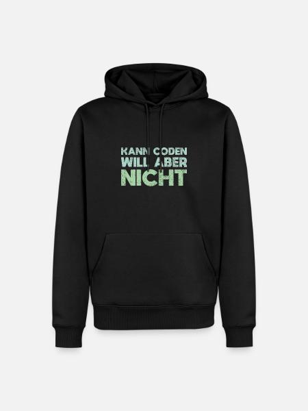 Kann Coden, Will Aber Nicht - Männer Premium Bio Hoodie - Schwarz