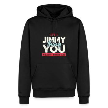 Es ist eine Jimmy-Sache, die du nicht verstehen würdest - Männer Premium Bio Hoodie - Schwarz - Vorne - Nico (187cm)
