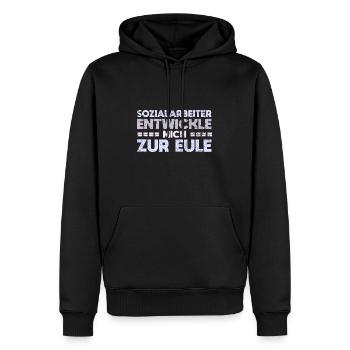Sozialarbeiter - Entwickle Mich Zur Eule - Männer Premium Bio Hoodie - Schwarz - Vorne - Nico (187cm)