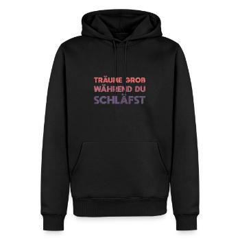Träume Groß, Während Du Schläfst - Männer Premium Bio Hoodie - Schwarz - Vorne - Nico (187cm)
