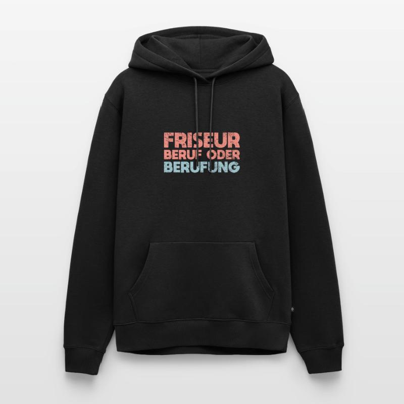 Friseur: Beruf Oder Berufung Männer Premium Bio Hoodie