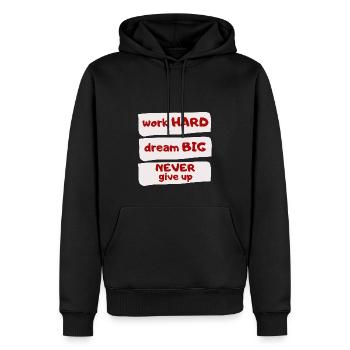 work HARD,dream BIG,NEVER give up - Men’s Premium Organic Hoodie - black - Front - Nico (187cm)