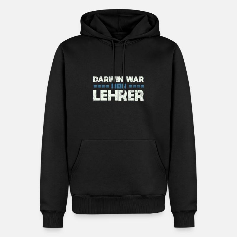 Darwin War Mein Lehrer - Männer Premium Bio Hoodie - Schwarz