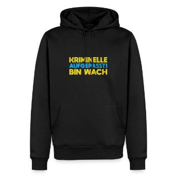 Kriminelle Aufgepasst: Bin Wach - Männer Premium Bio Hoodie - Schwarz - Vorne - Nico (187cm)