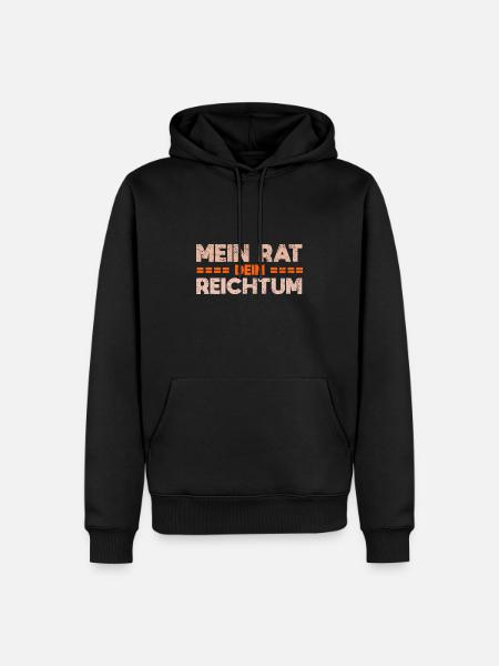 Mein Rat, Dein Reichtum - Männer Premium Bio Hoodie - Schwarz