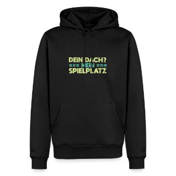 Dein Dach? Mein Spielplatz - Männer Premium Bio Hoodie - Schwarz - Vorne - Nico (187cm)