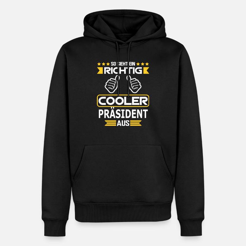 PRÄSIDENT - Männer Premium Bio Hoodie - Schwarz
