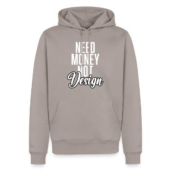 Need Money Not Design - Men’s Premium Organic Hoodie - taupe - Front - Nico (187cm)
