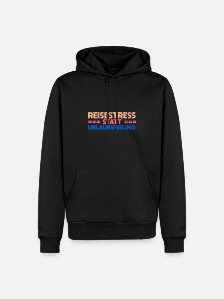 Reisestress Statt Urlaubsfeeling - Männer Premium Bio Hoodie - Schwarz