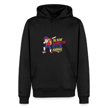 Tausche Schwester Gegen Fußball - Männer Premium Bio Hoodie - Schwarz - Vorne - Nico (187cm)