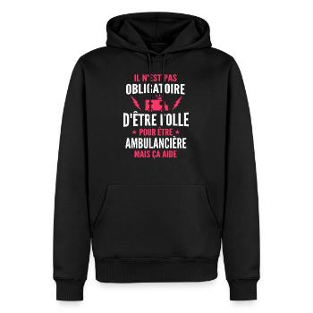 folle et ambulancière / cadeau humour ambulancière - Sweat à capuche Premium bio Homme - noir - Devant - Nico (187cm)