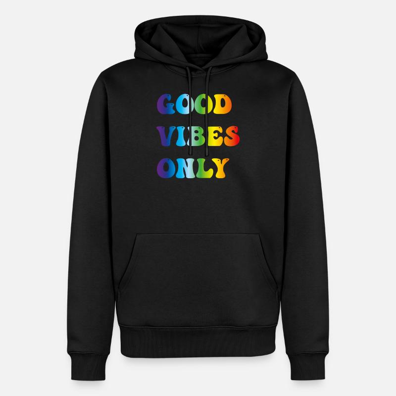 good vibes only - Männer Premium Bio Hoodie - Schwarz