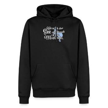 Wenn ich den See seh Müritz - Männer Premium Bio Hoodie - Schwarz - Vorne - Nico (187cm)