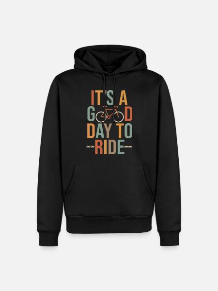 Het is een goede dag om te fietsen Fiets Fiets Cadeau humo - Mannen Premium Bio hoodie - zwart