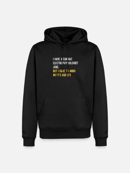 Cardiac electrophysiologist joke - Men’s Premium Organic Hoodie - black
