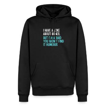 Not humerus joke - Men’s Premium Organic Hoodie - black - Front - Nico (187cm)
