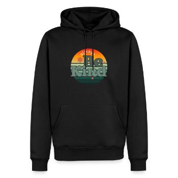 Aways Be Kind - Männer Premium Bio Hoodie - Schwarz - Vorne - Nico (187cm)