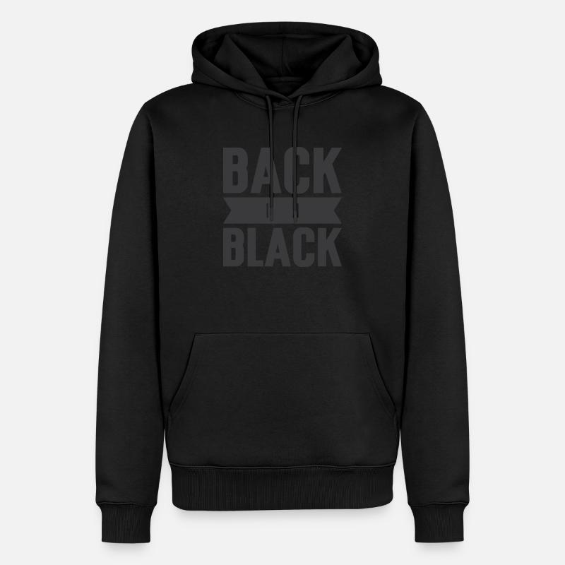 back in black - Sweat à capuche Premium bio Homme - noir