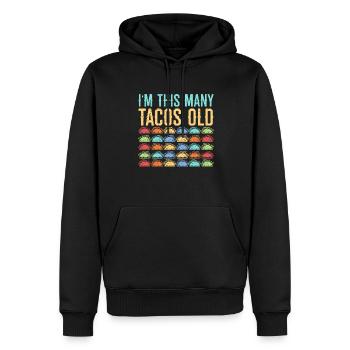 30e anniversaire drôle je suis autant de tacos vieux - Sweat à capuche Premium bio Homme - noir - Devant - Nico (187cm)