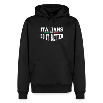 Italiener Italien Lustiger Spruch Geschenkidee - Männer Premium Bio Hoodie - Schwarz - Vorne - Nico (187cm)