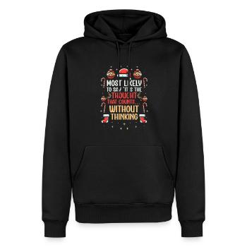 Noël Drôle Dicton Humour Sarcasme - Sweat à capuche Premium bio Homme - noir - Devant - Nico (187cm)