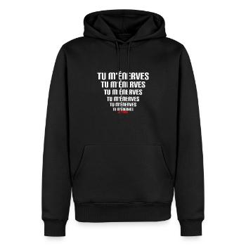Tu m ennerves T Shirt message drole - Sweat à capuche Premium bio Homme - noir - Devant - Nico (187cm)