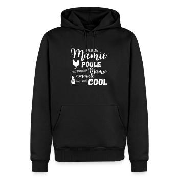 Je suis une mamie poule c'est comme une mamie nor - Sweat à capuche Premium bio Homme - noir - Devant - Nico (187cm)