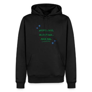 nichts muss, alles kann... mich mal, Sprüche - Männer Premium Bio Hoodie - Schwarz - Vorne - Nico (187cm)