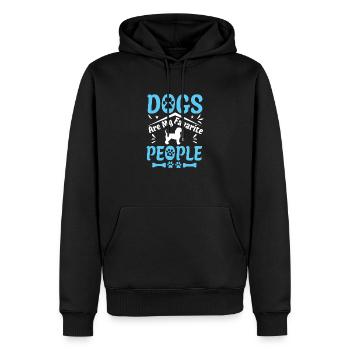 Hund lustiges Zitat Hunde Humor Geschenk Hund - Männer Premium Bio Hoodie - Schwarz - Vorne - Nico (187cm)