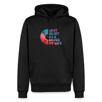 Last night a dj saved my life - Männer Premium Bio Hoodie - Schwarz - Vorne - Nico (187cm)