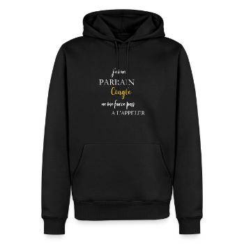 j'ai un parrain cinglé ne me force pas a l'appler - Sweat à capuche Premium bio Homme - noir - Devant - Nico (187cm)