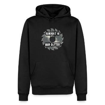 Sawdust Is Man Glitter - Men’s Premium Organic Hoodie - black - Front - Nico (187cm)