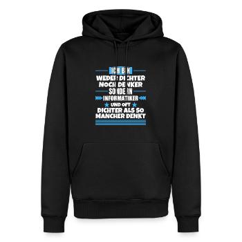 Neither poet nor thinker, but computer scientist - Men’s Premium Organic Hoodie - black - Front - Nico (187cm)