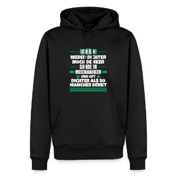 Weder Dichter noch Denker, sondern Mechaniker - Männer Premium Bio Hoodie - Schwarz - Vorne - Nico (187cm)